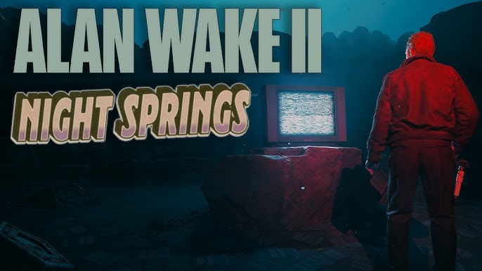 Alan Wake 2 Night Springs Free Download